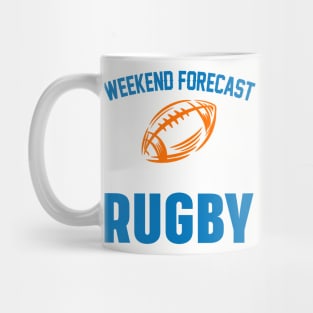 Weekend forecast 100% chance rugby Mug